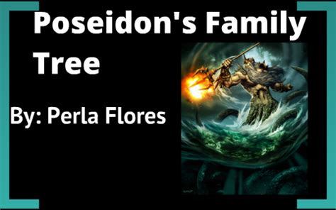 Poseidon's Family Tree by Perla Flores on Prezi