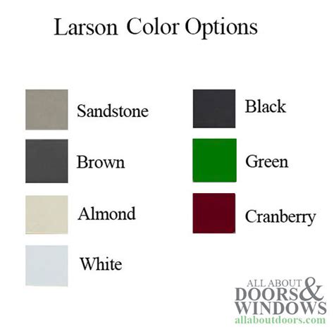 Larson Storm Door Color Chart | My XXX Hot Girl