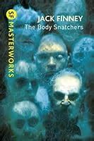 The Body Snatchers by Jack Finney