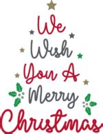 We wish you a merry Christmas, Holiday wishes card design - free svg ...