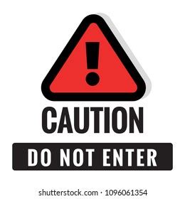 Caution Do Not Enter Sign Sticker Stock Vector (Royalty Free) 1096061354 | Shutterstock