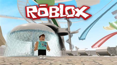 Roblox Adventures / WaterPark / I Died At The Water Park!! - YouTube