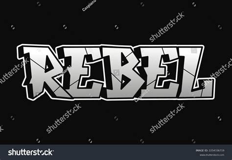 Rebel Word Graffiti Style Lettersvector Hand Stock Vector (Royalty Free ...