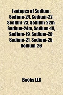 Sodium Isotopes