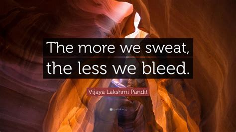 Top 8 Vijaya Lakshmi Pandit Quotes (2022 Update) - Quotefancy