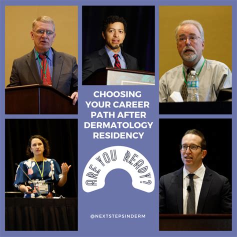 Choosing Your Career Path After Dermatology Residency: Are You Ready? - Next Steps in Dermatology