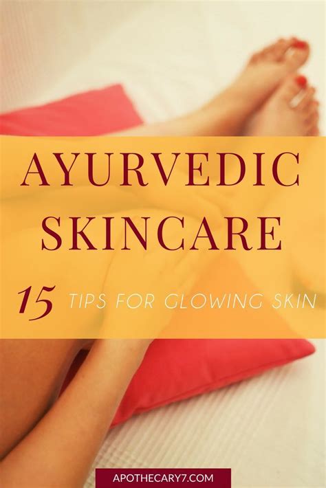 If you're looking for holistic ayurvedic skincare tips to help you get ...