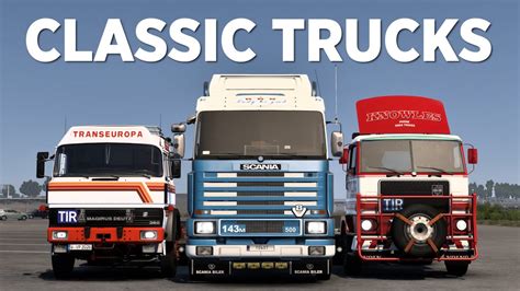 TOP 15 FREE Classic Trucks for Euro Truck Simulator 2 | Toast - YouTube