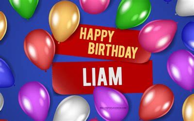 Download 4k, Liam Happy Birthday, blue backgrounds, Liam Birthday ...