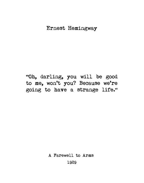 Ernest Hemingway Quotes About Love - Hermia Wilhelmine