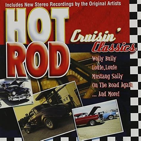 Hot Rod Cruisin' Classics - Various Artists | Songs, Reviews, Credits | AllMusic