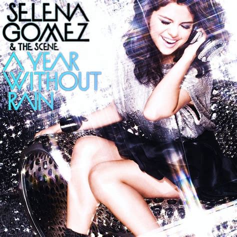 A Year Without Rain - Selena Gomez Fan Art (19701604) - Fanpop