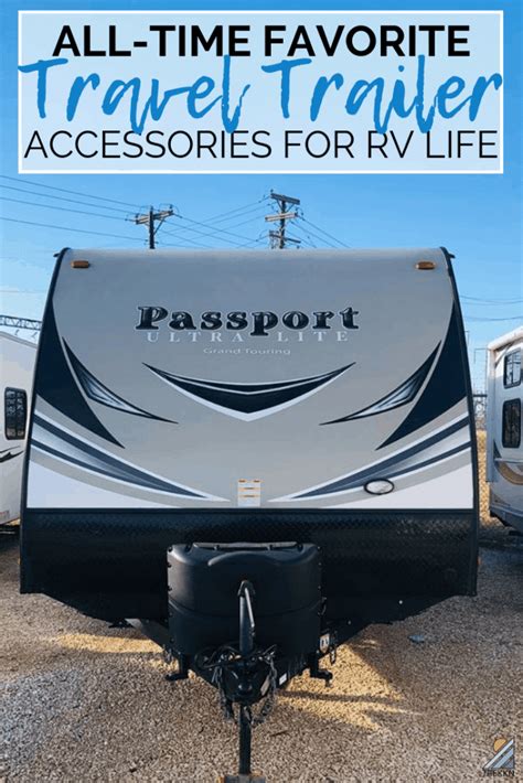 Our Favorite Travel Trailer Accessories for Camping