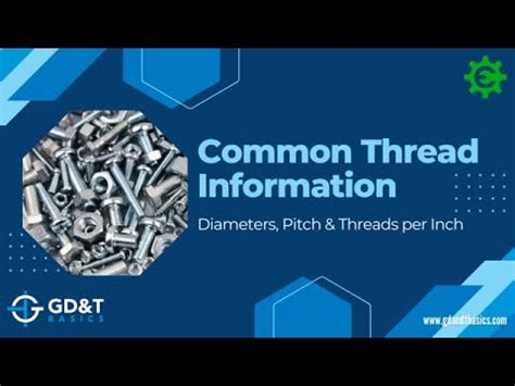 Common Thread Information: Diameters, Pitch, and Threads per Inch - YouTube