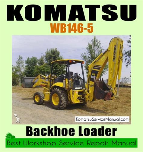 Komatsu Backhoe Loader WB146-5 Workshop Repair Manual Download ...