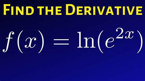 Differentiate Ln X 2 - Harry Metcalfe