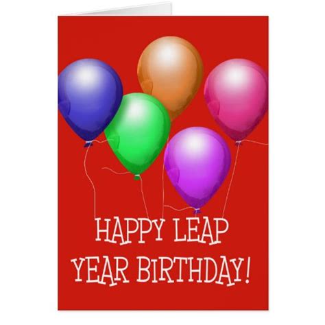 Happy Leap Year Birthday! Colorful Balloons on Red Card | Zazzle