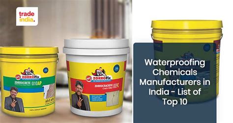 10 Best Waterproofing Chemicals Manufacturers in India