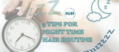 5 TIPS FOR NIGHT TIME HAIR REGIME