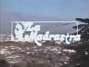 La madrastra (1981 TV series) - Wikiwand