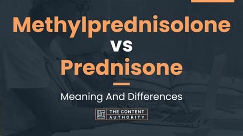 Methylprednisolone vs Prednisone: Meaning And Differences