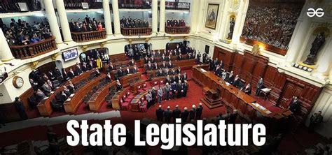 State Legislature - Power, Functions, Composition & Important Questions