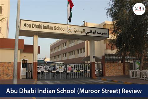 Abu Dhabi Indian School (Muroor Street) Review