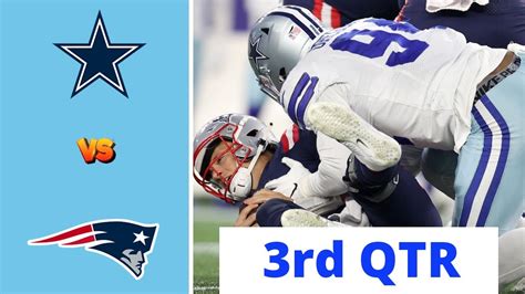 New England Patriots vs. Dallas Cowboys Full Highlights 3rd QTR | NFL ...