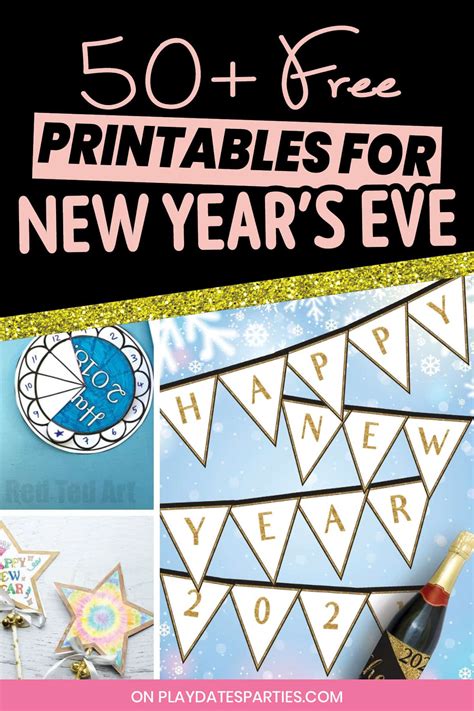 50+ Free New Year's Eve Printables to Ring in 2021