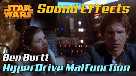 Millennium Falcon's Hyperdrive Malfunction SFX | Ben Burtt Sound Design | Star Wars Sound ...