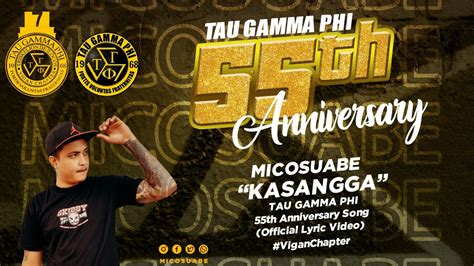 MICOSUABE - Kasangga | 55th Founding Anniversary Song | (Official Lyric Video) TAU GAMMA PHI ...