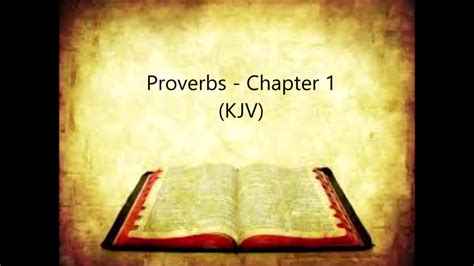 The Book of Proverbs - Chapter 1 - Audio Bible (KJV) - YouTube