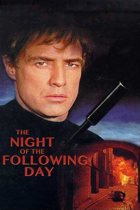 The Night of the Following Day (1969) - Posters — The Movie Database (TMDB)