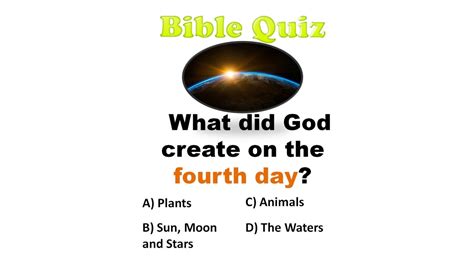 What did God create on the THIRD day? - BIBLE QUIZ