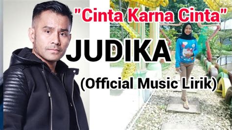 Lirik Lagu Cinta Karena Cinta Judika - CINTA KARENA CINTA - JUDIKA (Cover Acoustic & Lirik) by ...