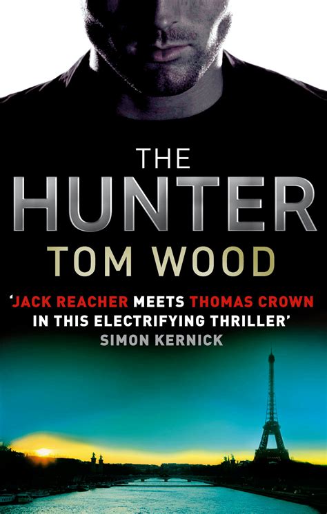 The Hunter by Tom Wood - Books - Hachette Australia