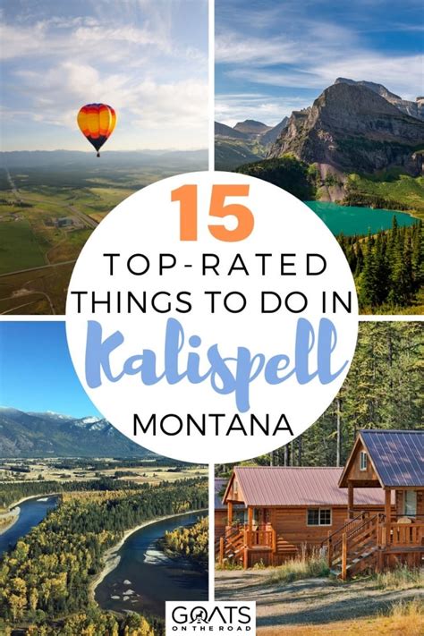 15 Best Things To Do in Kalispell, Montana - Goats On The Road