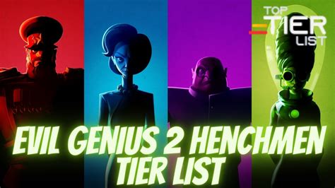 Evil Genius 2 Henchmen Tier List: All 15 Ranked - TopTierList