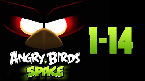 Angry Birds Space Level 1-14 - 3 Star Walkthrough - YouTube