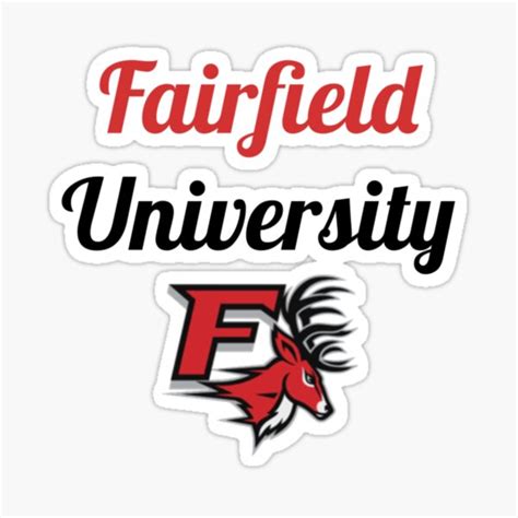 "Fairfield University" Sticker for Sale by Ka1830 | Redbubble