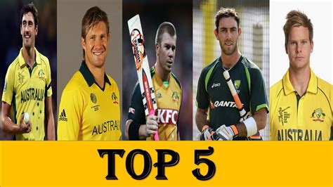 Top 5 Australian cricketers 2017 || Australia national cricket team ...