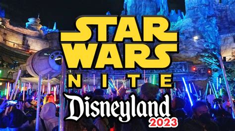 Star Wars Nite at Disneyland 2023 - Event Highlights: Characters, Lightsaber Ceremony ...