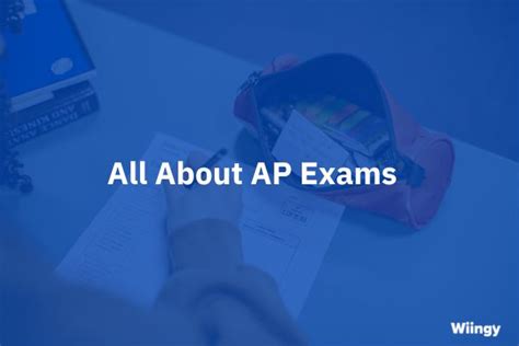 All About Taking AP Exams - Wiingy