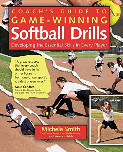 [pdf]Coach's Guide to Game-Winning Softball Drills: Developing the ...