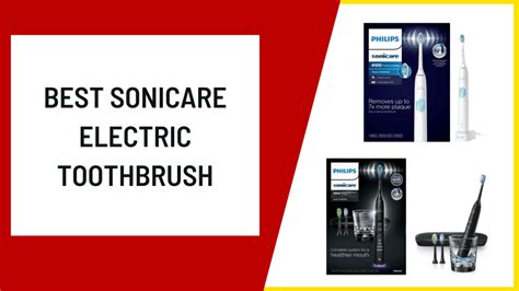 6 Best Sonicare Electric Toothbrush