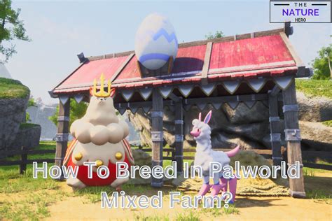 Palworld Mixed Farm Technology Level: Best Breed And Fusion Combo - The ...