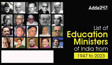 List of Education Ministers of India from 1947 to 2023