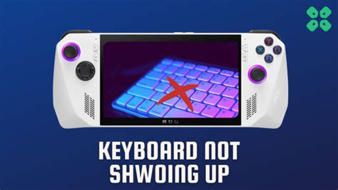 Asus ROG Ally On-screen keyboard Not Showing up: Try This