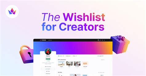 Throne | The Wishlist for Creators