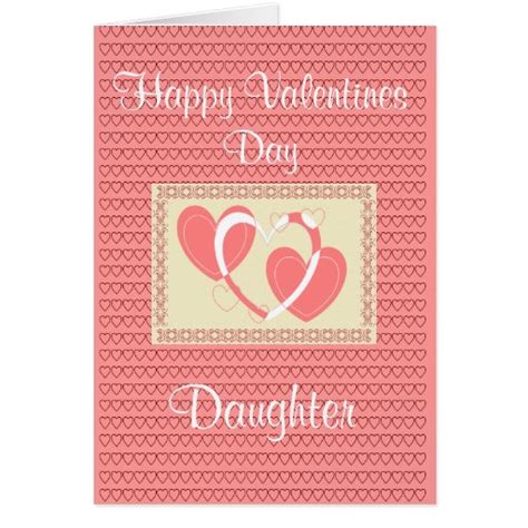 DAUGHTER VALENTINES DAY CARD | Zazzle